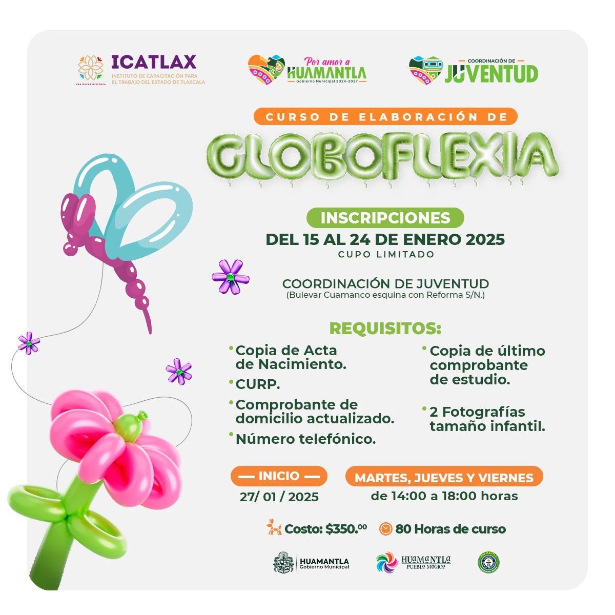 Ayuntamiento de Huamantla invita a participar en nuevo curso de globoflexia que imparte Icatlax